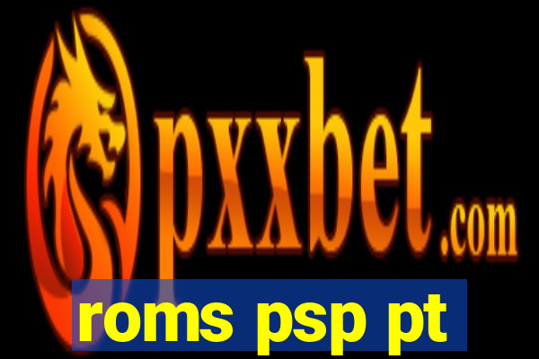 roms psp pt-br download